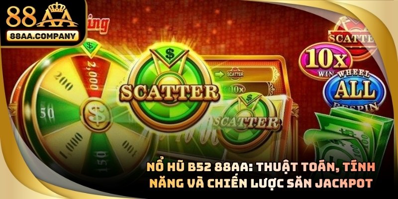 NỔ HŨ B52
